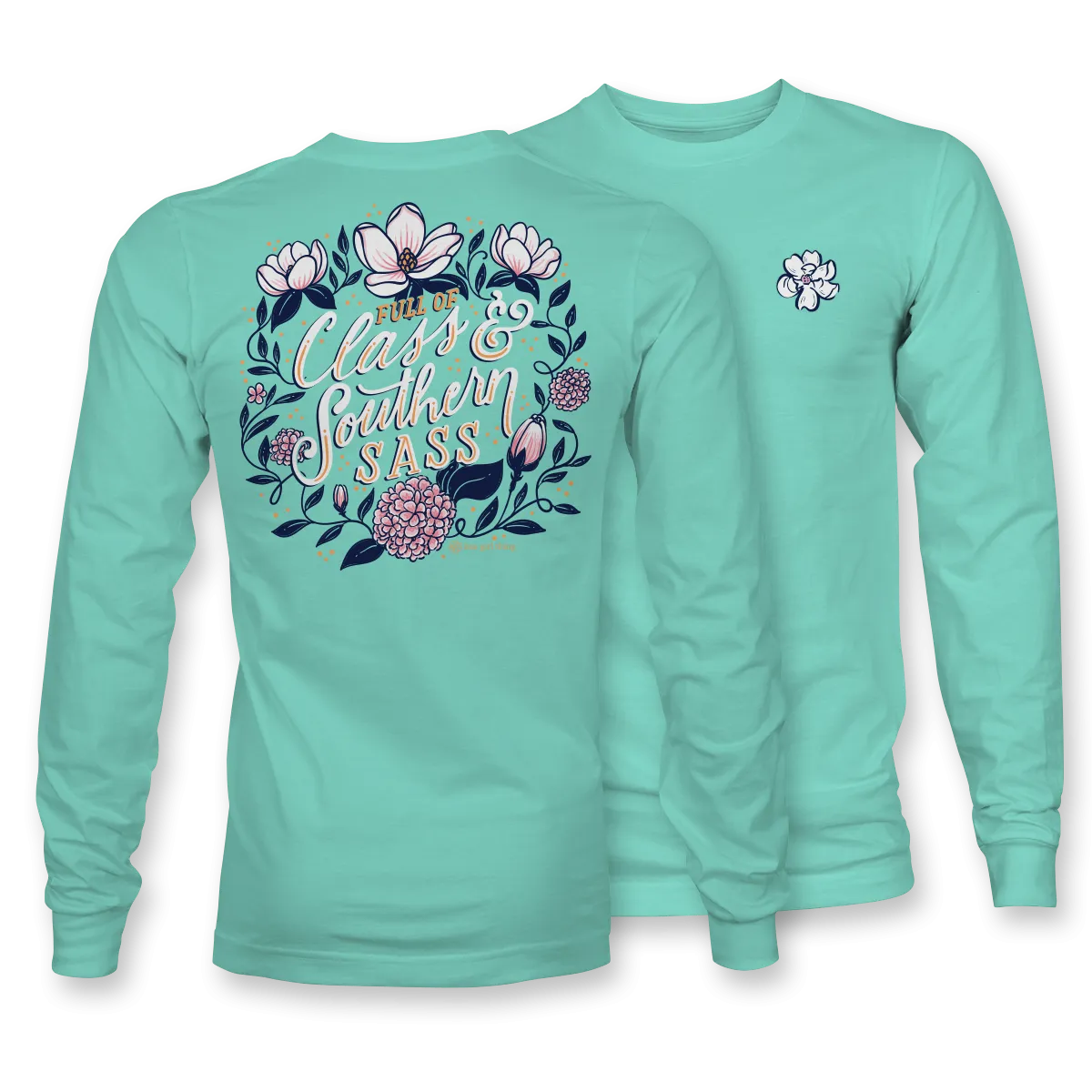 Full of Class Sass - Long Sleeve - 21695